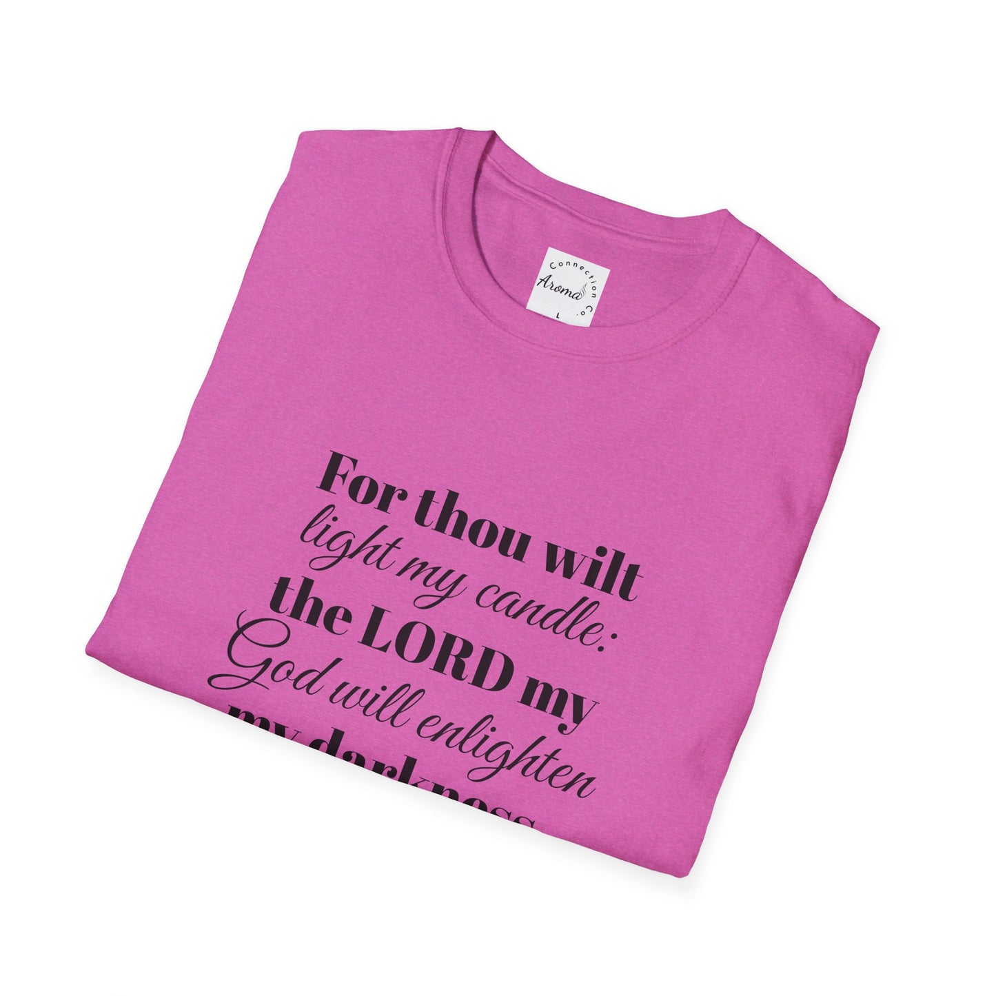 For Thou Wilt Light My Candle T-Shirt — Inspirational Religious Quote Tee