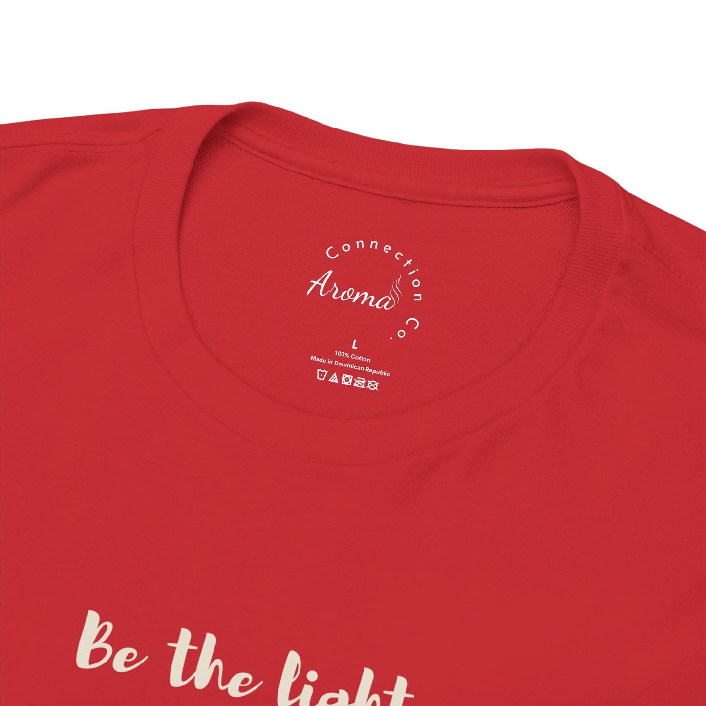 Be the Light Tee — Inspirational Graphic T-Shirt