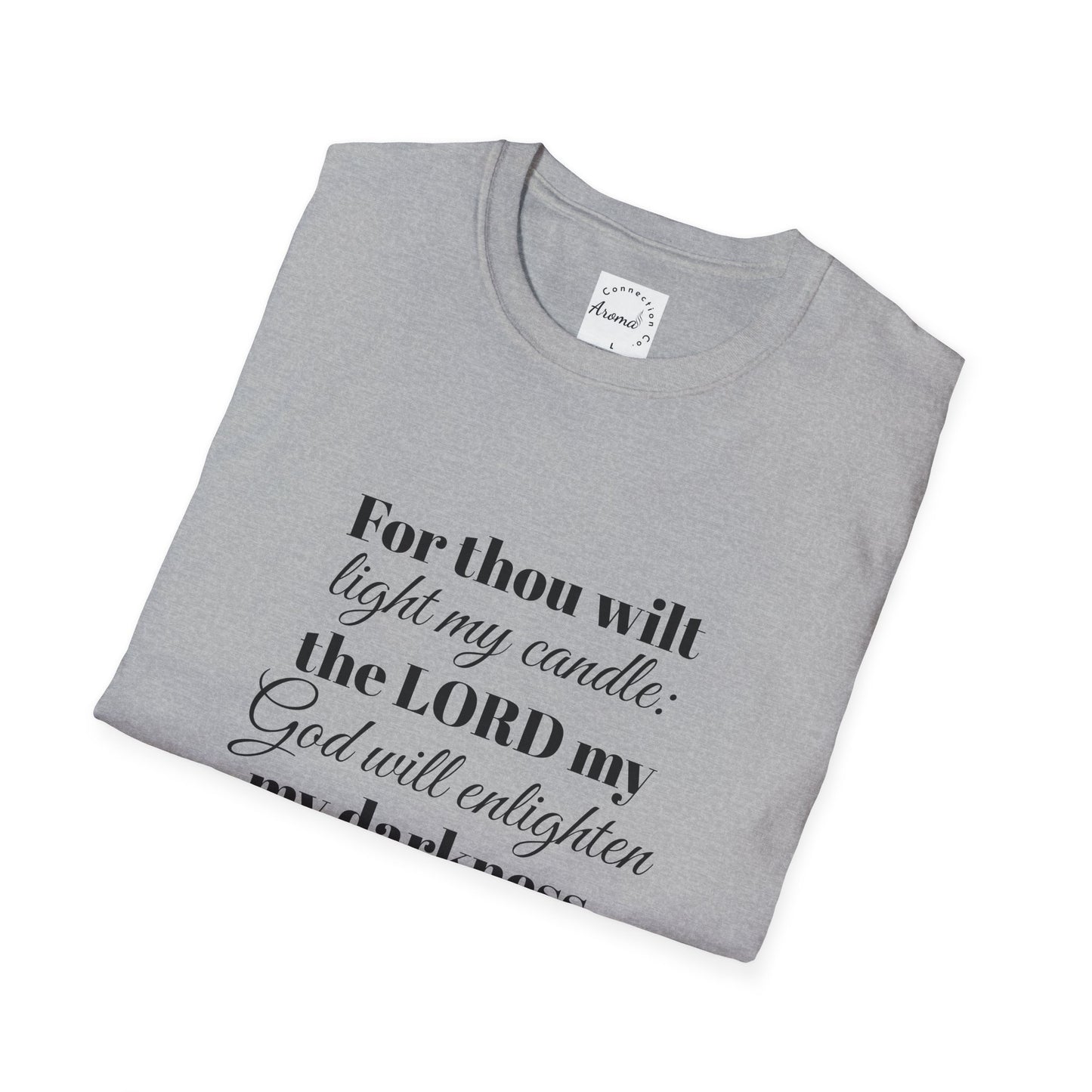 For Thou Wilt Light My Candle T-Shirt — Inspirational Religious Quote Tee