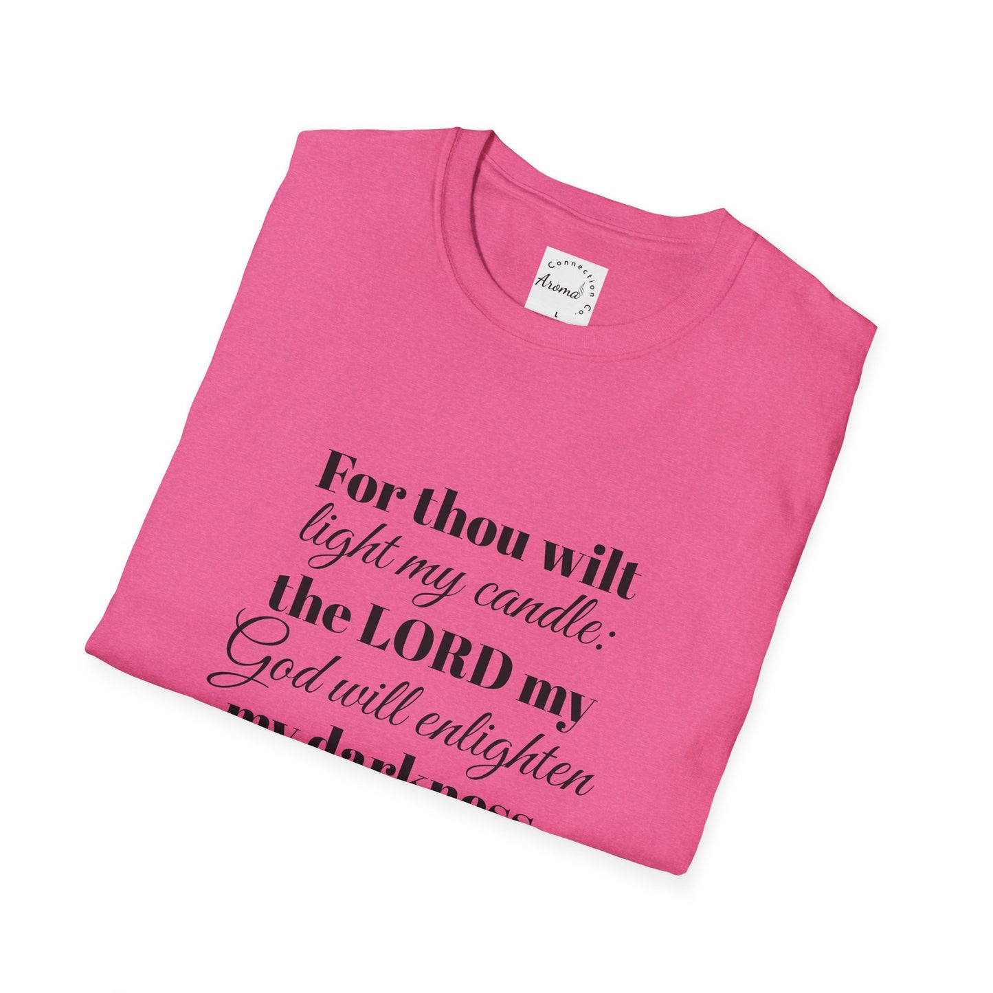 For Thou Wilt Light My Candle T-Shirt — Inspirational Religious Quote Tee