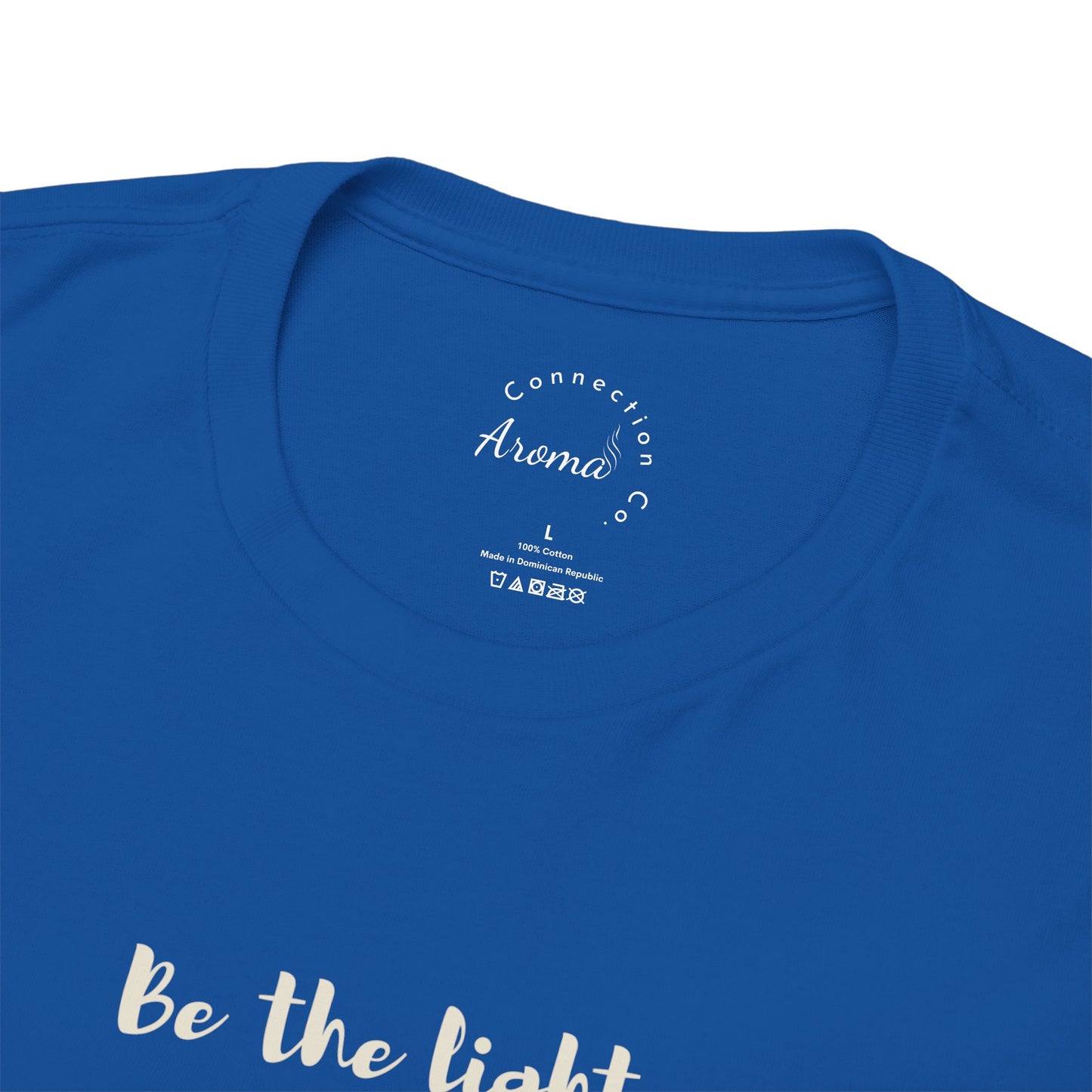 Be the Light Tee — Inspirational Graphic T-Shirt