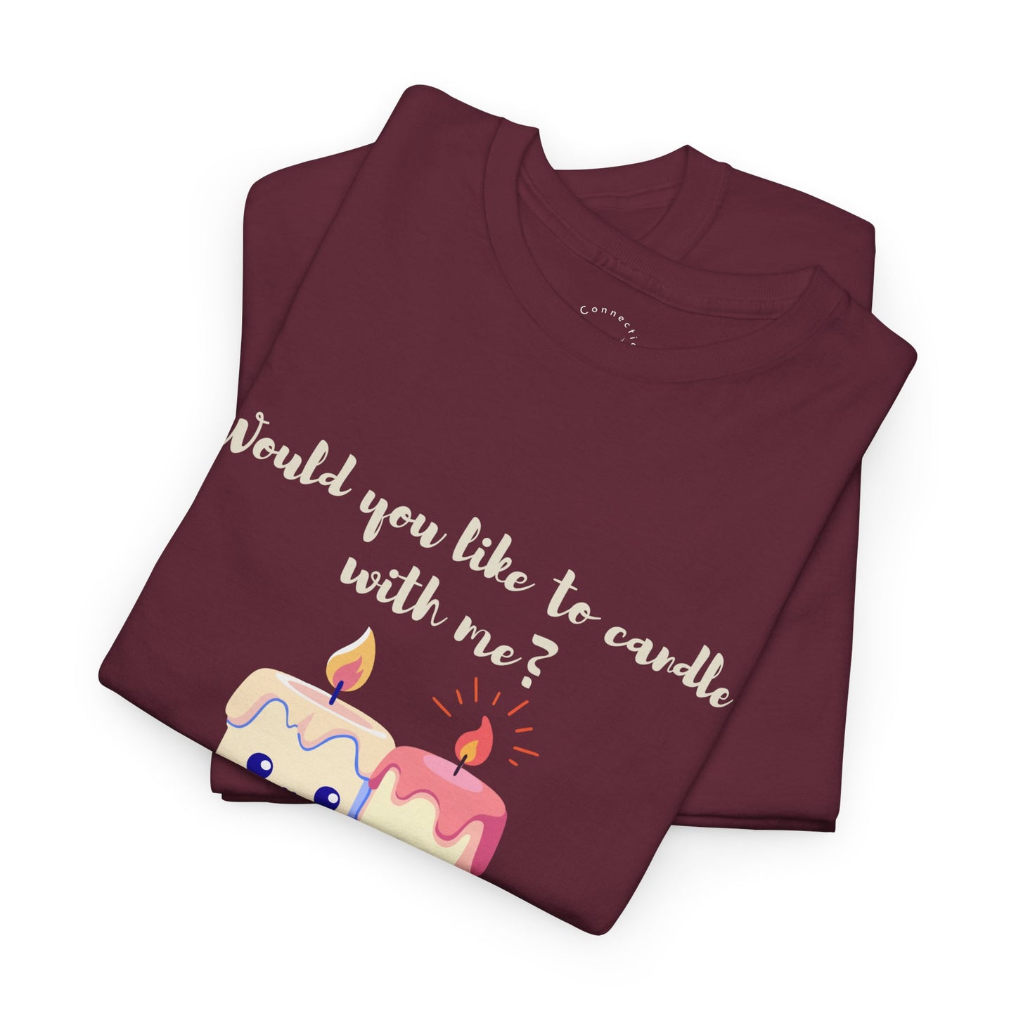 'Would You Like to Candle With Me' T-Shirt — Romantic Candlelight Couple Tee