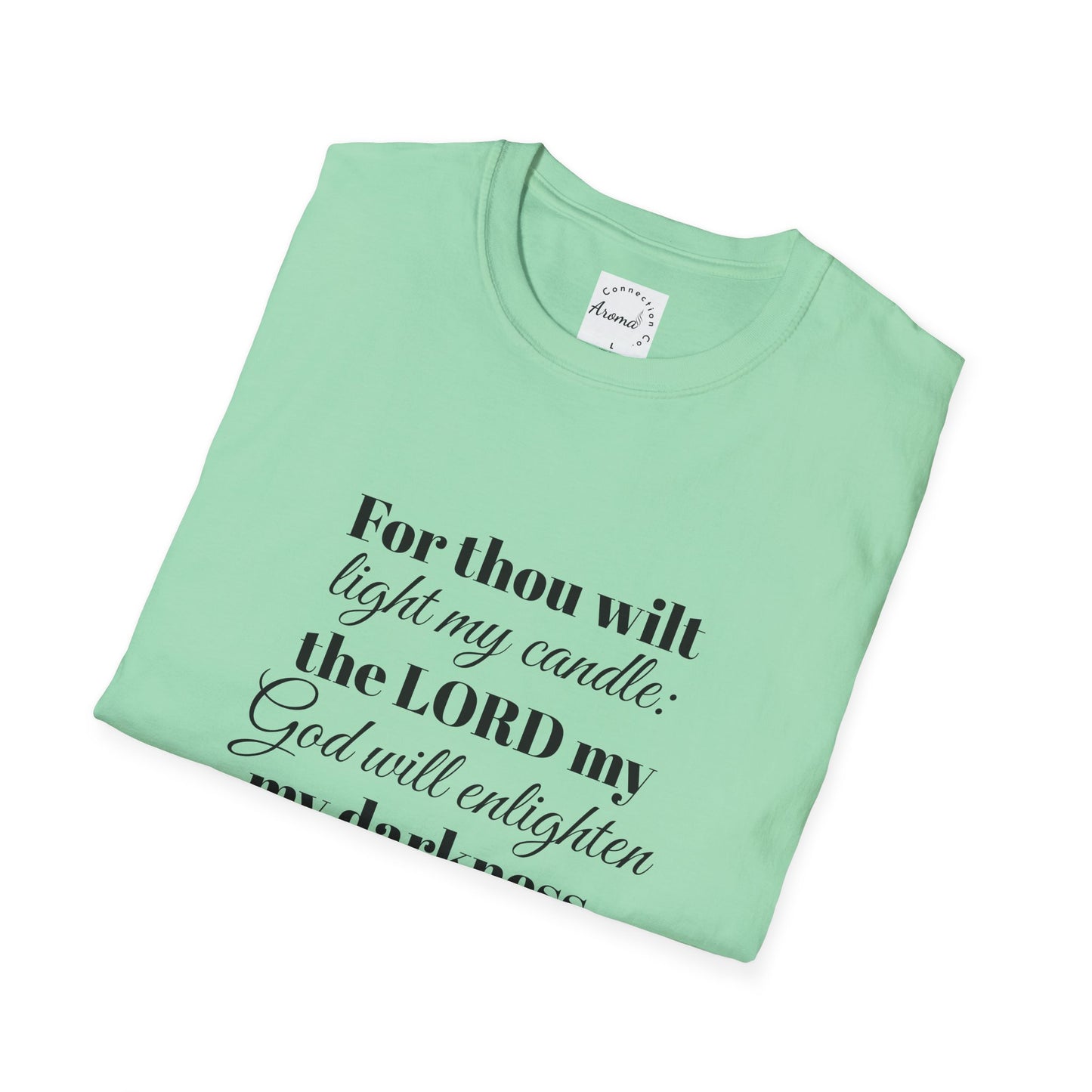 For Thou Wilt Light My Candle T-Shirt — Inspirational Religious Quote Tee