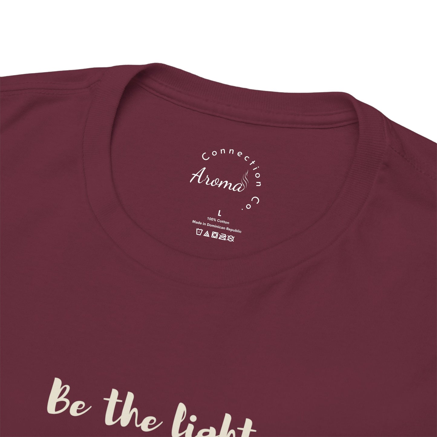 Be the Light Tee — Inspirational Graphic T-Shirt