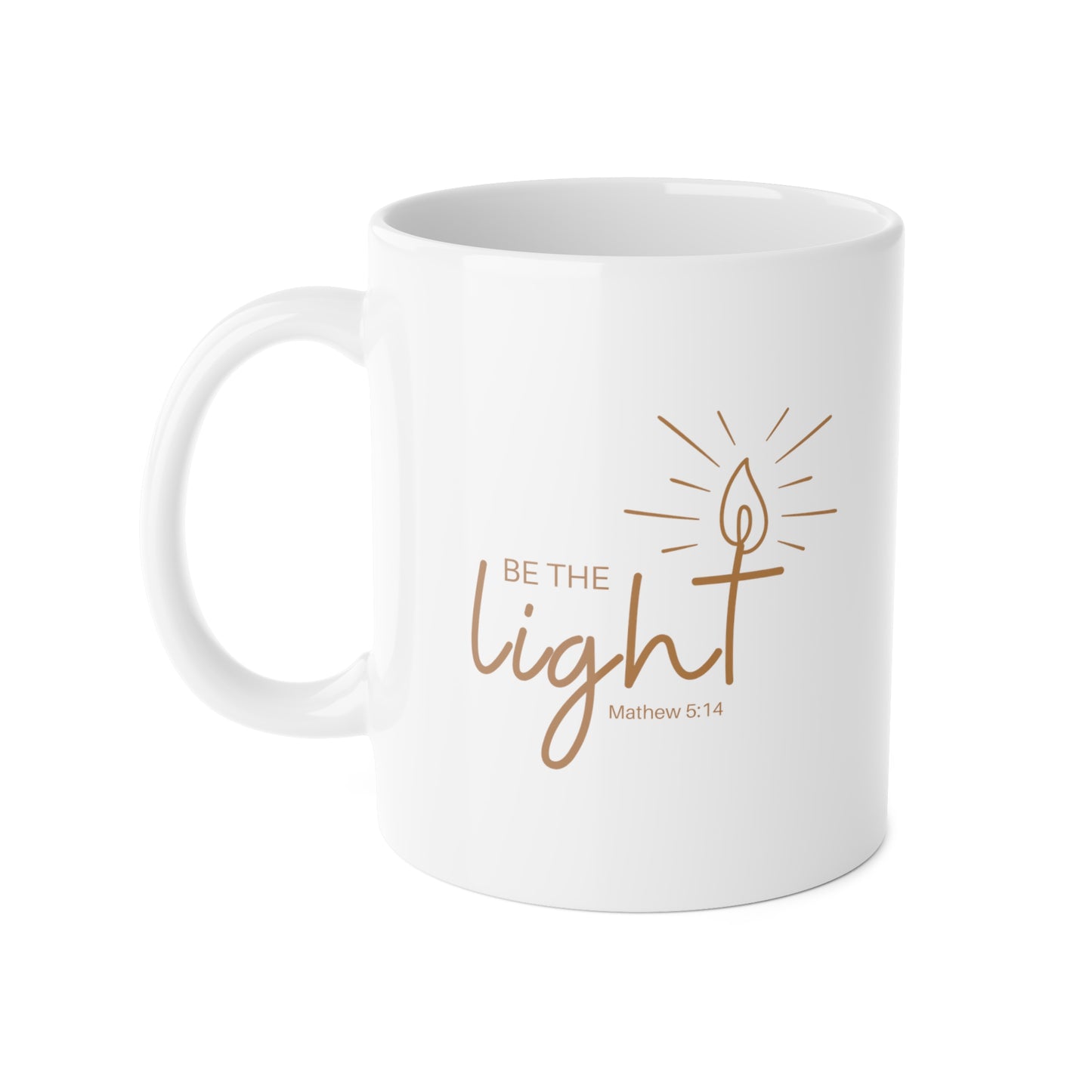 Be the Light - White Ceramic Mug (11oz)