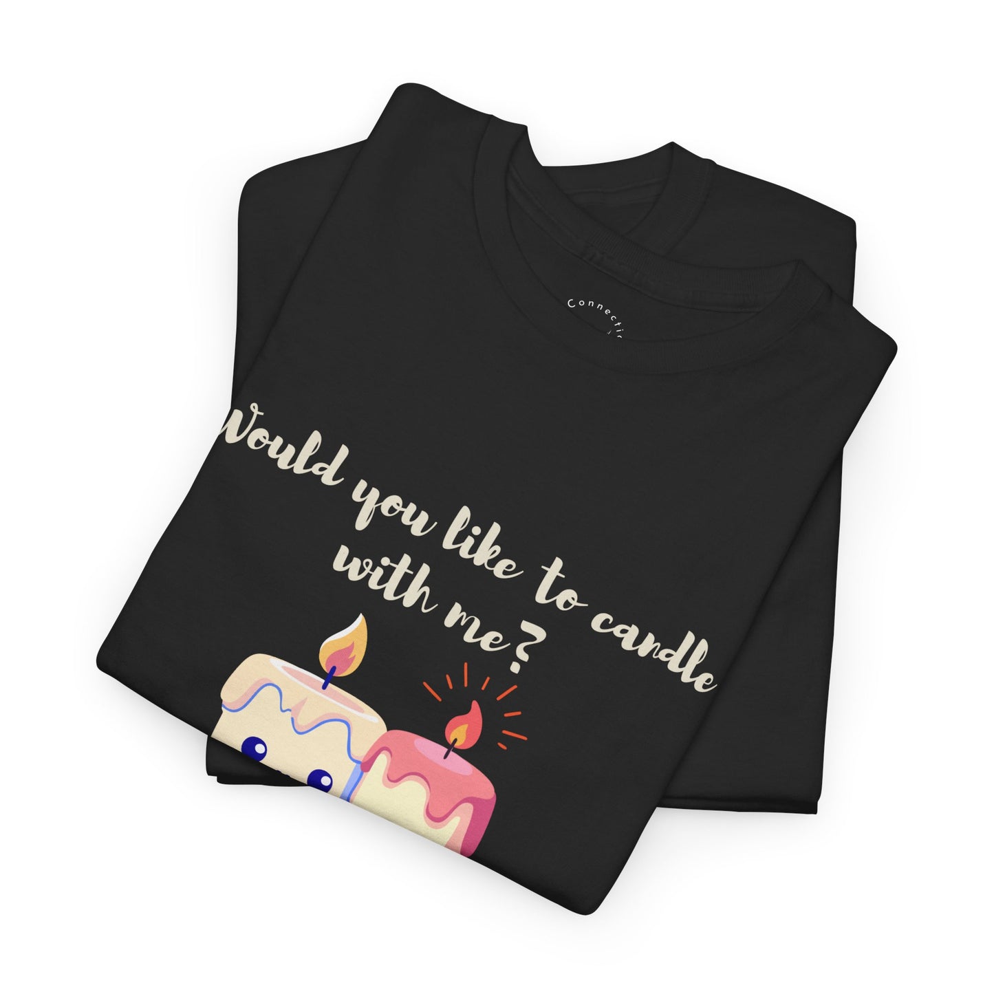 'Would You Like to Candle With Me' T-Shirt — Romantic Candlelight Couple Tee