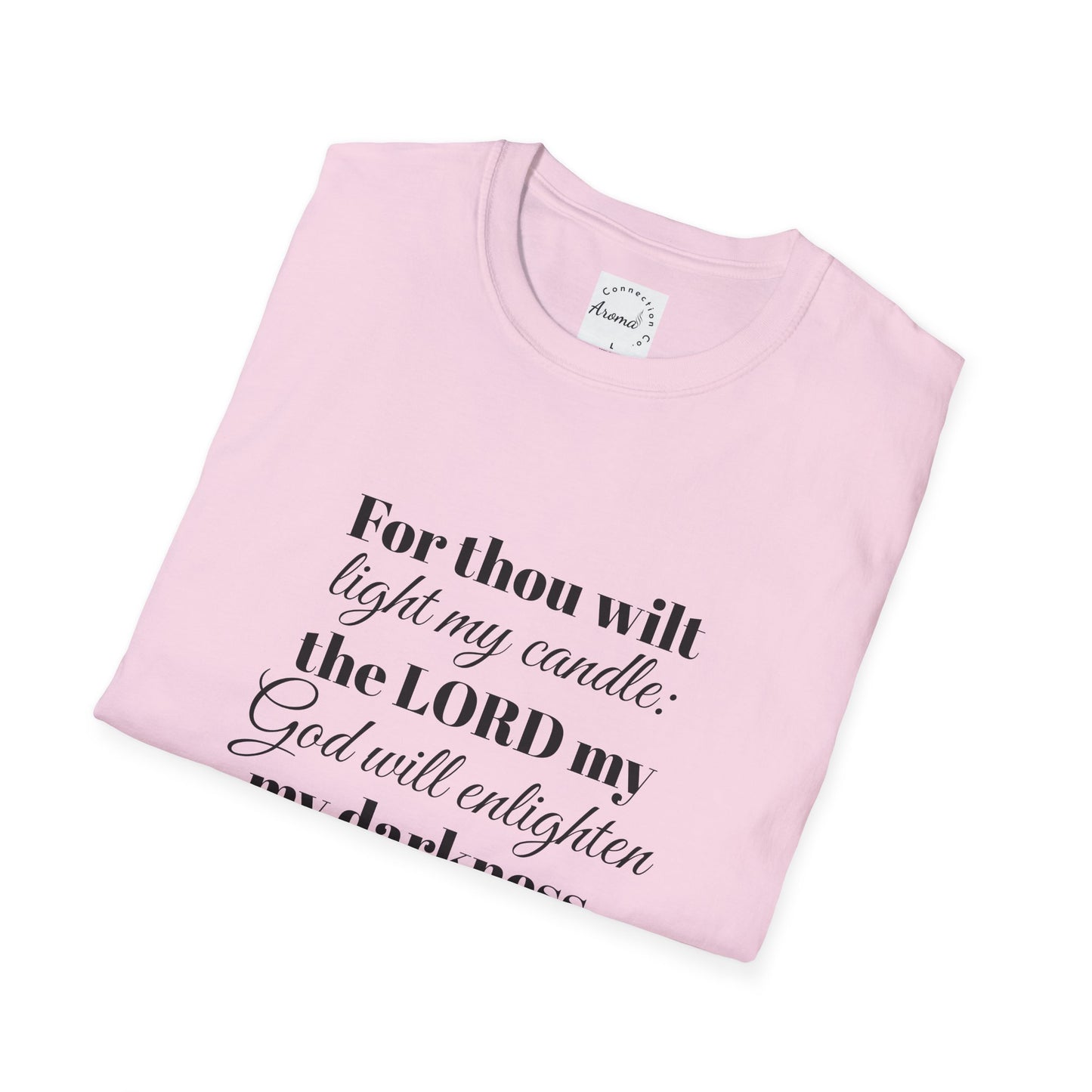 For Thou Wilt Light My Candle T-Shirt — Inspirational Religious Quote Tee