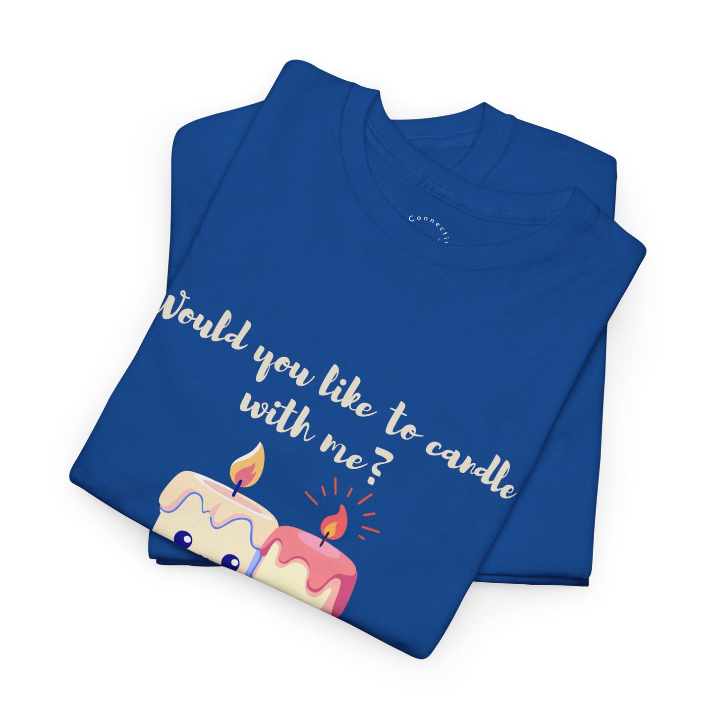 'Would You Like to Candle With Me' T-Shirt — Romantic Candlelight Couple Tee